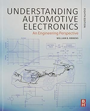 Book cover Understanding Automotive Electronics: An Engineering Perspective