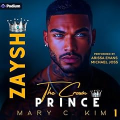 Zaysh the Crown Prince Audiolibro Por Mary C. Kim arte de portada