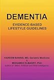 Dementia: Evidence-based Lifestyle Guidelines
