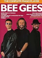 The complete piano player: Bee Gees 0711924627 Book Cover