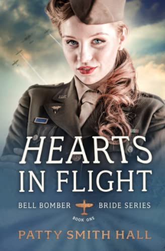 Hearts in Flight (Bell Bomber Brides) 1982915579 Book Cover