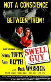 Swell Guy 1946 Filmaffinity