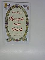 Rezepte zum Glück 3453089391 Book Cover