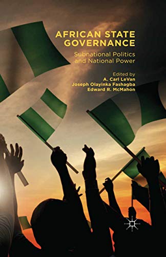 African State Governance: Subnational Politics and National Power