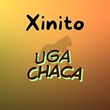  Uga Chaca [Explicit]