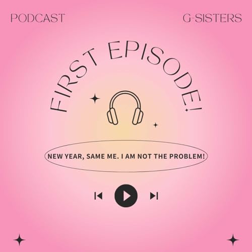 NEW YEAR, SAME ME. I AM NOT THE PROBLEM! cover art