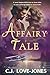 Affairytale: A Memoir