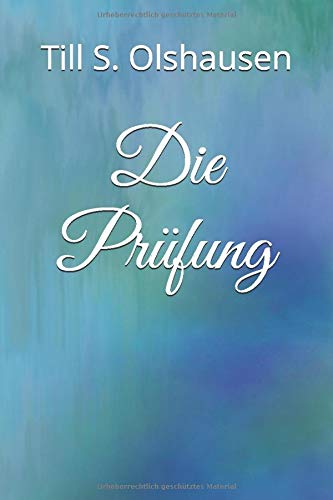 Die Prüfung Die Prüfung