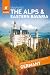 Rough Guides Snapshot The Alps and Eastern Bavaria (Travel Guide | Insider Tips | Must-See Sights | Maps | Phrasebooks): Bavarian Alps, Berchtesgaden, Garmisch-Partenkirchen