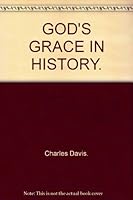 GOD'S GRACE IN HISTORY. B000KIK76E Book Cover