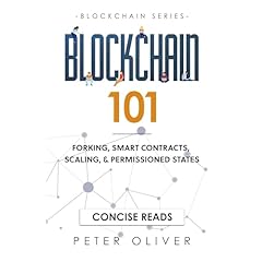 Blockchain 101: Forking, Smart Contracts, Scaling, & Permissioned States (Book 2) Audiolibro Por Peter Oliver arte de portada