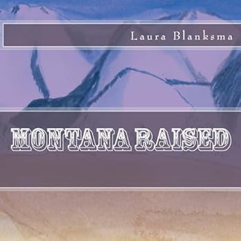 Paperback Montana Raised Book