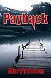 county sheriff's department auto theft unit  Payback: A Detective Dex Stafford Mystery Book 1 (Kern County Sheriff\'s Deputy Dex Stafford)