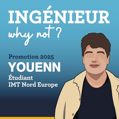 &Eacute;l&egrave;ve-Ing&eacute;nieur sous statut fonctionnaire avec Youenn