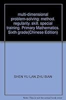 multi-dimensional problem-solving: method, regularity, skill, special training. Primary Mathematics. Sixth grade 7544043703 Book Cover