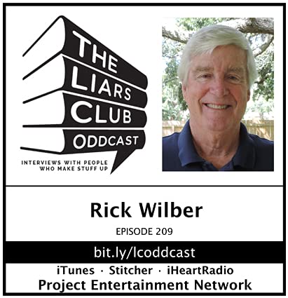 The Liars Club Oddcast # 209 | Rick Wilber, Award Winning Author cover art
