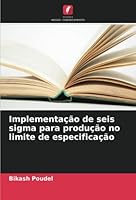 Implementação de seis sigma para produção no limite de especificação 6205259214 Book Cover