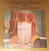 Designer's Digest and Workroom Manual 096617920X Book Cover