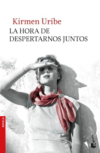La hora de despertarnos juntos (Novela)