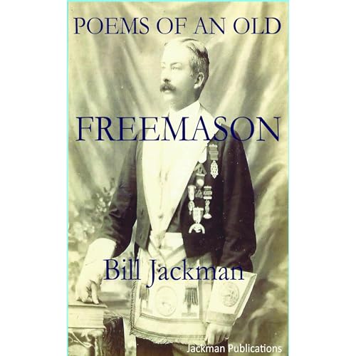 Poems of an Old Freemason by Bill Jackman episode artwork