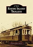 Rhode Island Trolleys (Images of Rail)