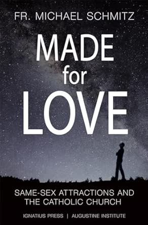 Amazon.com: Made for Love: Same-Sex Attraction and the Catholic Church