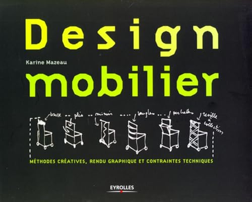 Design mobilier: Méthodes...