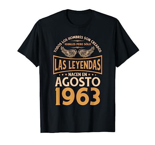 Cumpleaños Hombre Regalos Las Leyendas Agosto 1963 Camiseta