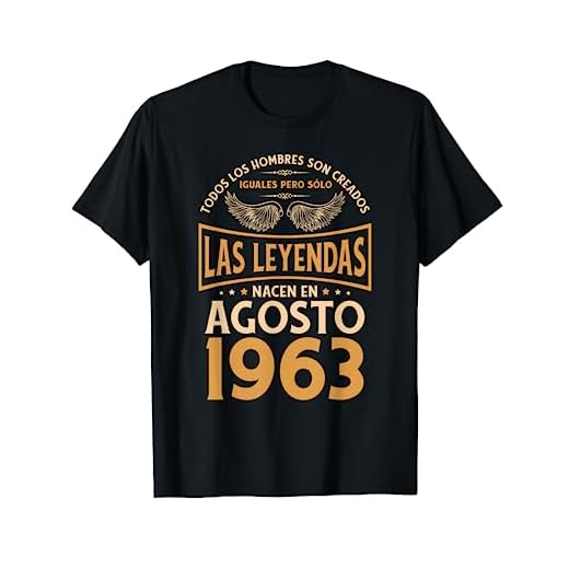 Cumpleaños Hombre Regalos Las Leyendas Agosto 1963 Camiseta