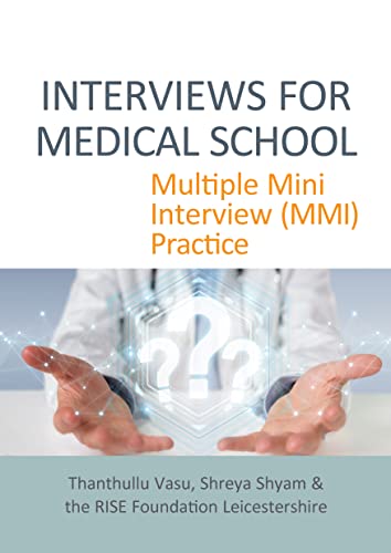 INTERVIEWS FOR MEDICAL SCHOOL: Multiple Mini Interview (MMI) Practice view 2