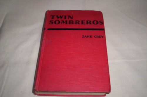 Twin Sombreros B004H6MGIW Book Cover