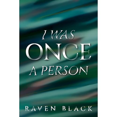 I Was Once A Person -- Raven E. Black episode artwork