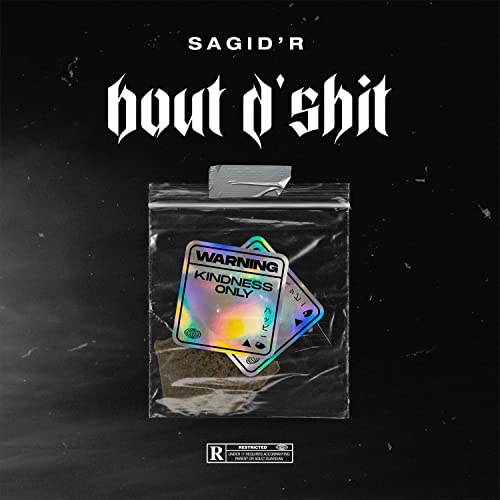 BOUT D'SHIT by Sagid'R on Amazon Prime Music
