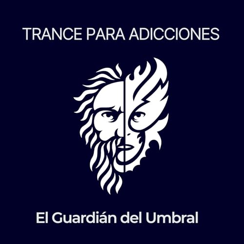 TRANCE PARA ADICCIONES