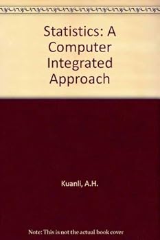 Hardcover Statistics: A Computer Integrated Approach Book