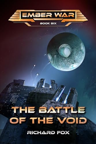 The Battle of the Void (The Ember War Saga Book 6)
