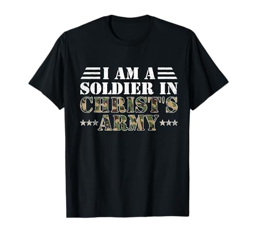 I Am A Soldier in Christ's Army Christian Religion Gifts