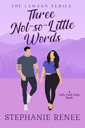 Three Not-So-Little Words (The Lawson's Book 3)