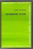 Medresh Itsiḳ (Sifrut Yidish) (Yiddish Edition)