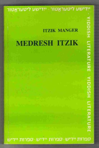 Medresh Itsiḳ (Sifrut Yidish) (Yiddish Edition)
