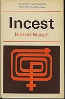 Incest; (The Library of sexual behaviour) 0233961658 Book Cover