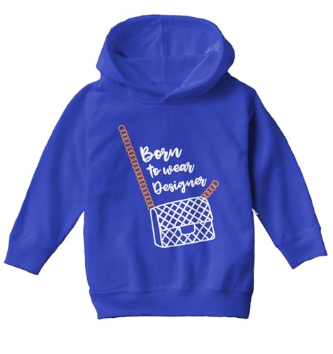 Born To Wear Designer - Fashion Toddler/Youth Fleece Hoodie