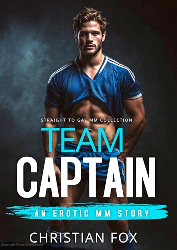 Team Captain: Straight To Gay MM First Time Explicit Short