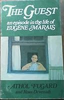 The Guest: An episode in the life of Eugene Marais 0949937363 Book Cover