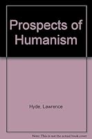 Prospects of Humanism (Select bibliographies reprint series) 083695047X Book Cover