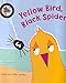 Yellow Bird, Black Spider