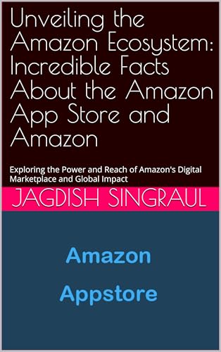 Unveiling the Amazon Ecosystem: Incredible Facts About the Amazon App