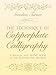 The Technique of Copperplate Calligraphy: A Manual and Model Book of the Pointed Pen Method (Lettering, Calligraphy, Typography)
