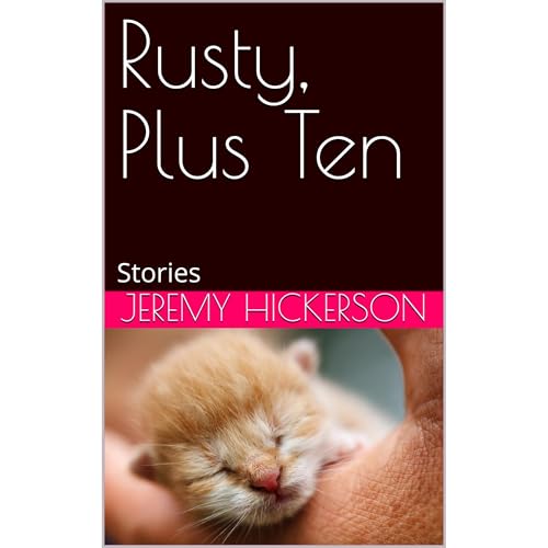 Rusty, Plus Ten by Jeremy Hickerson episode artwork