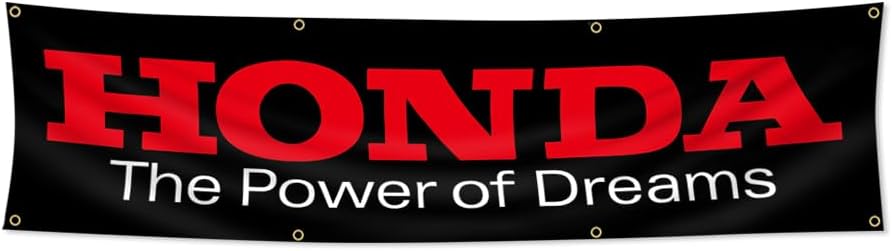 2x8ft Flag Banner Compatible with Honda Power Of Dreams For Garage/Man Cave/Dorm/Room Décor Vibrant Colors HD Printing 150D Polyester